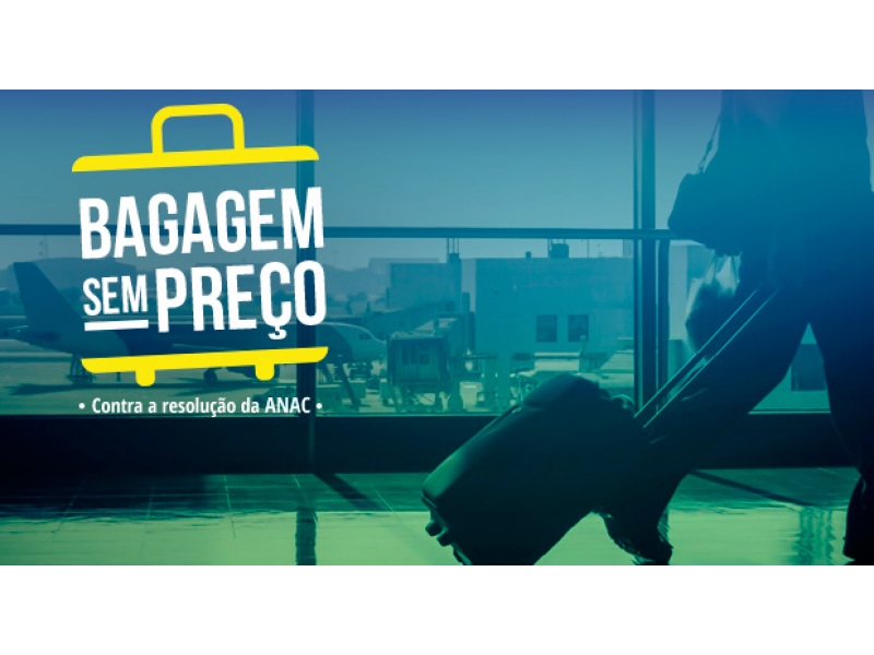 Campanha Bagagem sem Preço é contra o pagamento extra para despachar bagagem. Foto: Divulgação.