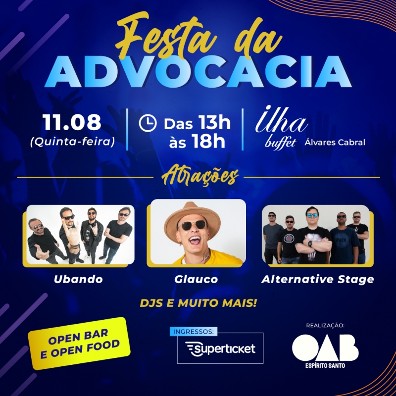 OAB-ES realiza Festa da Advocacia no dia 11 de agosto. Os ingressos já estão &agrave; venda