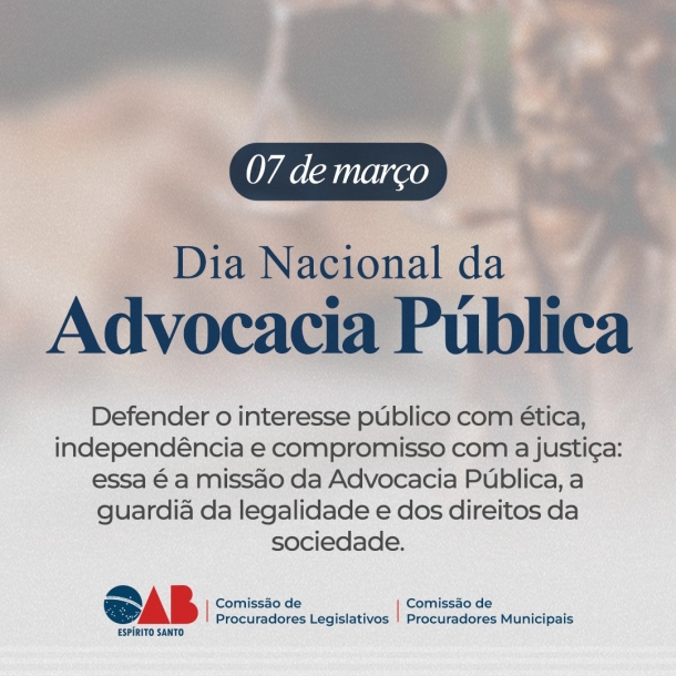 No Dia Nacional da Advocacia Pública, OAB-ES inicia Plano de Regularização e Valorização da Advocacia Pública Municipal; veja ações