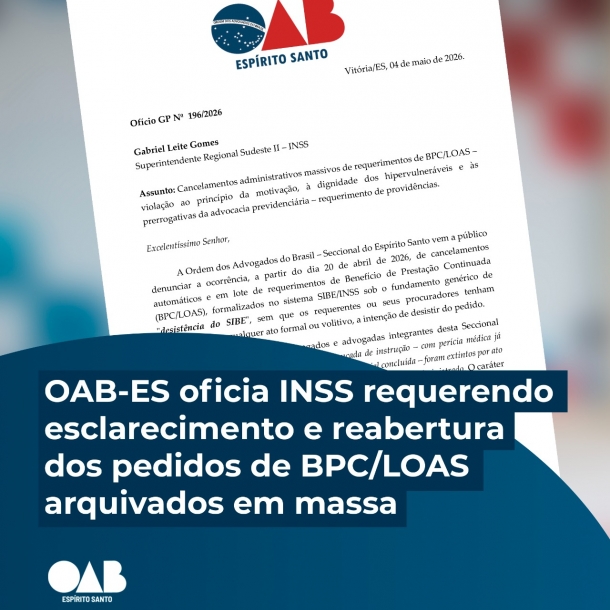 OAB-ES oficia INSS requerendo esclarecimento e reabertura dos pedidos de BPC/LOAS arquivados em massa