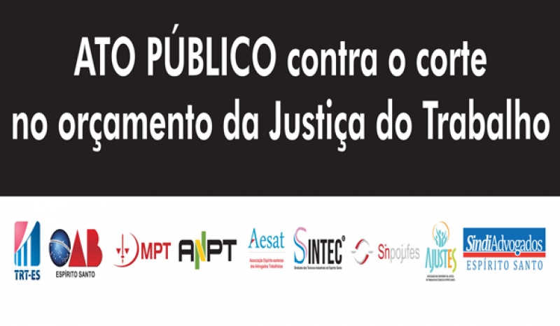 Ato público contra corte no orçamento do TRT-ES. Foto: Divulgação.