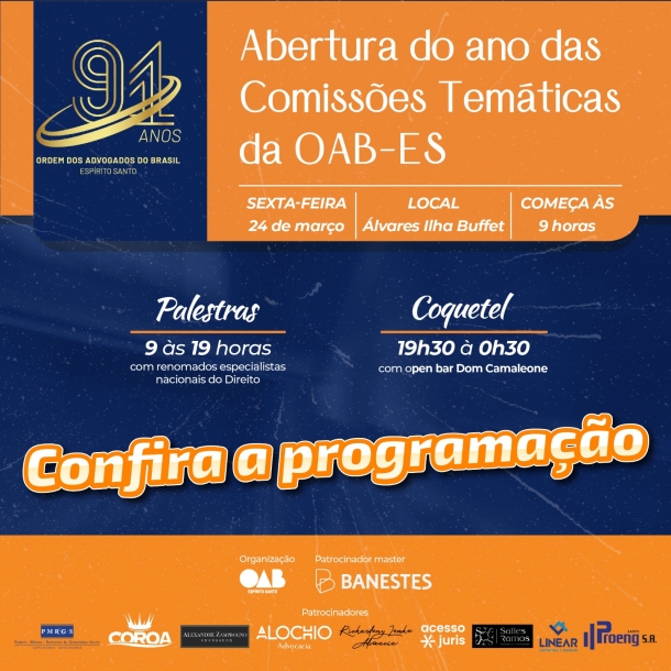 Confira a programação da Abertura do Ano das Comissões Temáticas da OAB-ES. Faça a sua inscrição!