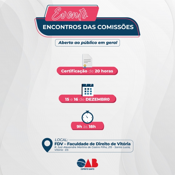 Aberta as inscrições para o “Encontro de Comissões da OAB-ES” que será realizado em dezembro