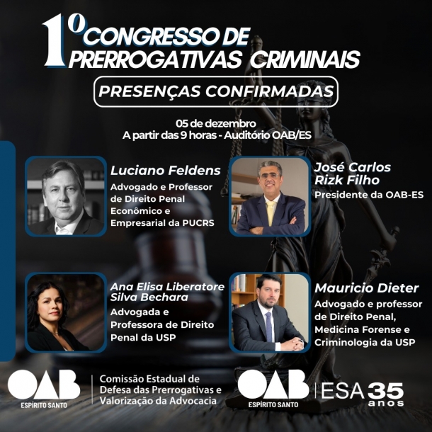 Confira os palestrantes confirmados do 1º Congresso de Prerrogativas Criminais