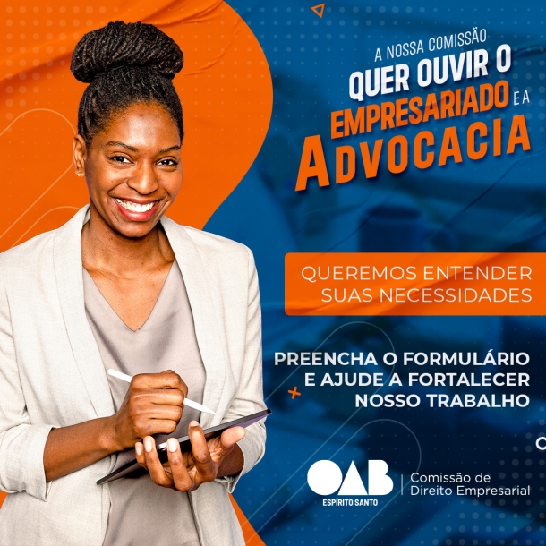 Comissão de Direito Empresarial realiza pesquisa para entender as necessidades do empresariado e advocacia capixaba