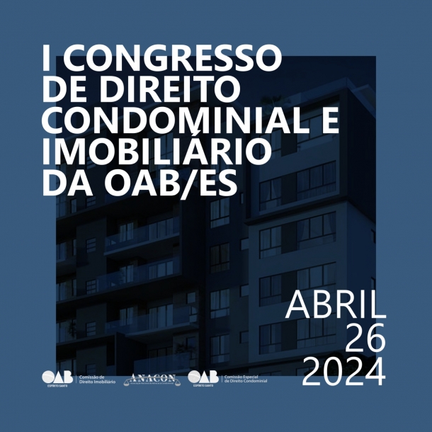 I Congresso de Direito Condominial e Imobiliário reúne especialistas para discutir desafios da área