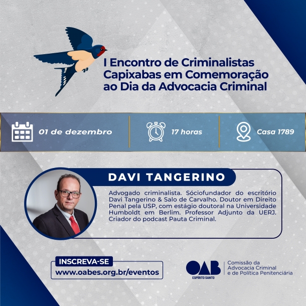 OAB -ES promove o I Encontro de Criminalistas Capixabas no dia 01/12