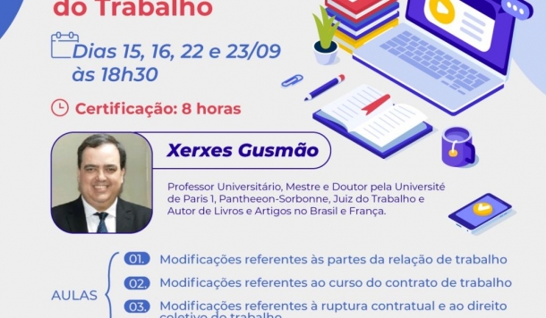 ESA promove curso sobre Atualidades do Direito e do Processo do Trabalho” com juiz Xerxes Gusmão
