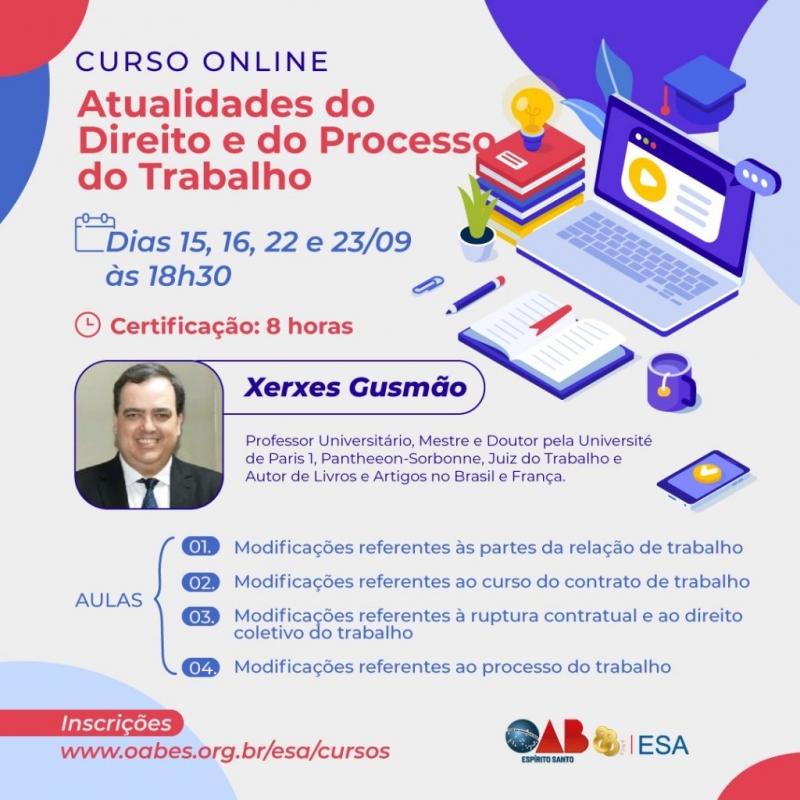 ESA promove curso sobre Atualidades do Direito e do Processo do Trabalho” com juiz Xerxes Gusmão
