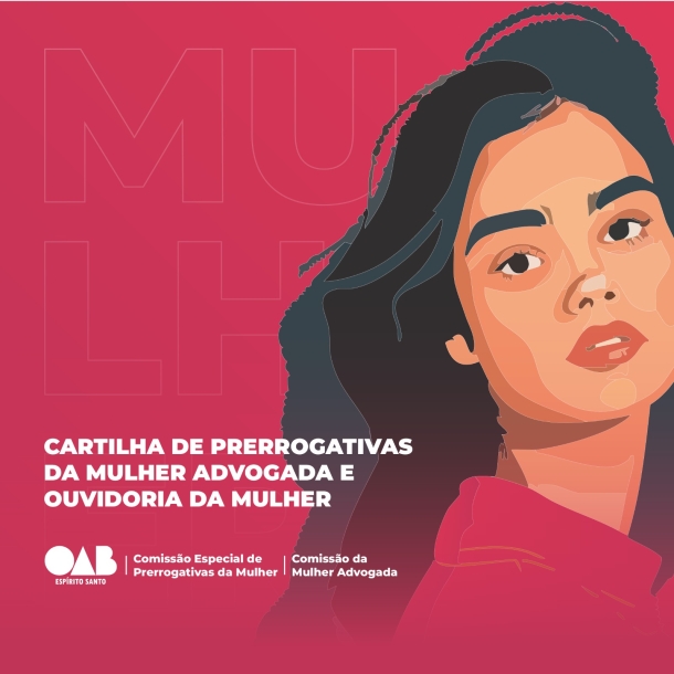 OAB-ES fortalece advocacia feminina com lançamento de cartilha sobre prerrogativas  