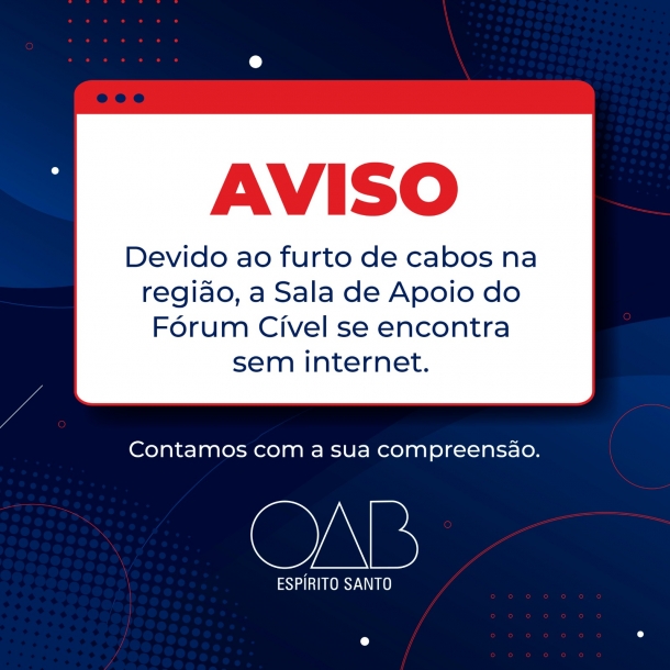 Sala da OAB-ES encontra-se sem internet devido a furto de cabos na região