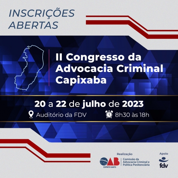 OAB-ES promove II Congresso da Advocacia Criminal Capixaba em julho