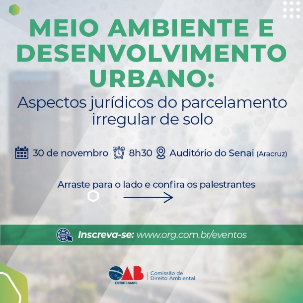 Meio ambiente e desenvolvimento urbano é tema de evento da OAB-ES em Aracruz