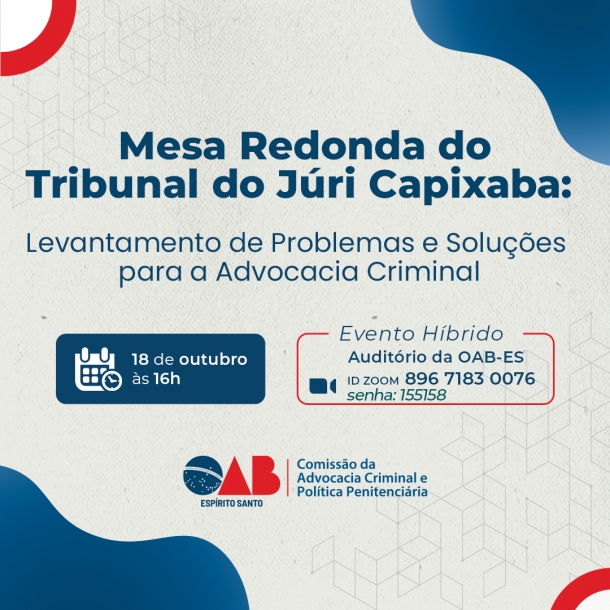 Tribunal do Júri Capixaba será tema de mesa redonda na OAB-ES