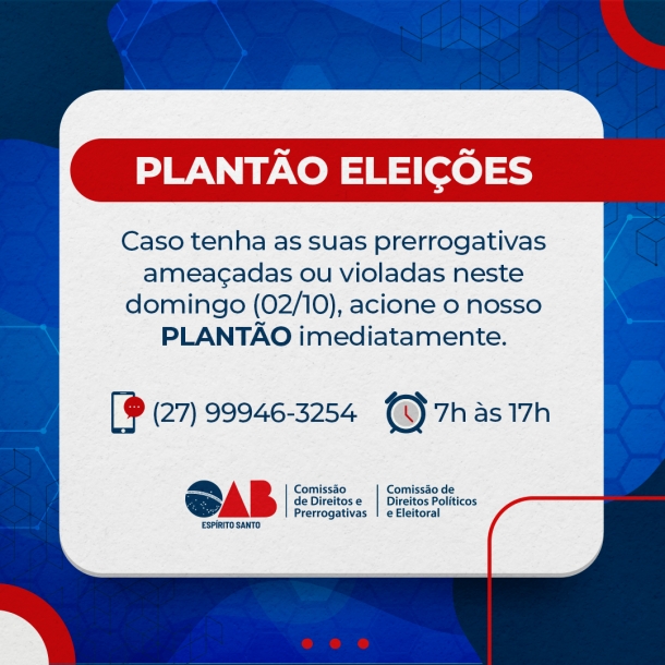 OAB-ES fará plantão nas eleições para denúncias em caso de violação das prerrogativas