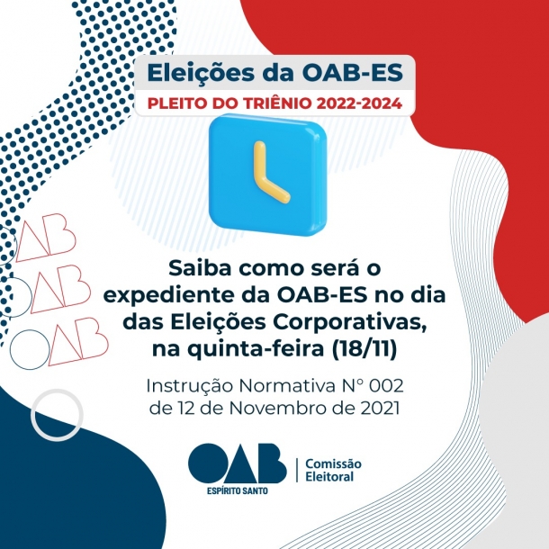 Confira como ficará o expediente da Seccional no dia das Eleições Corporativas da OAB-ES 2021