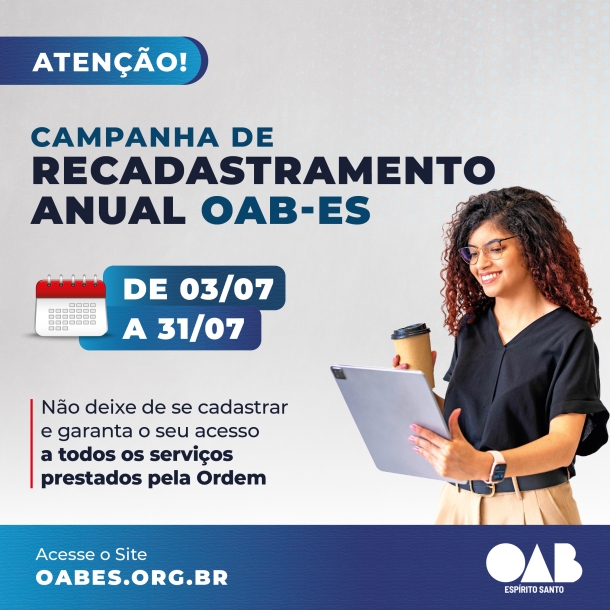 Campanha de Recadastramento Anual da OAB-ES começa segunda-feira (03/07)  