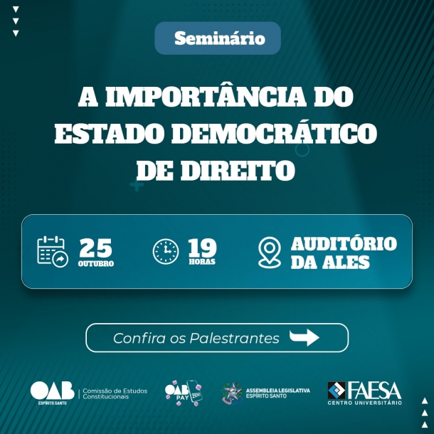 OAB-ES promove seminário sobre a importância do Estado Democrático de Direito na Assembleia Legislativa