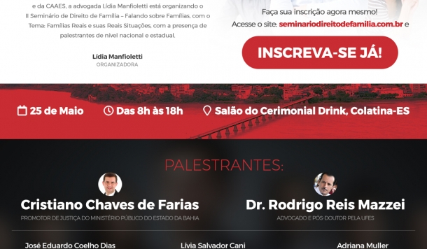 Inscrições abertas para o II Seminário de Direito de Família de Colatina com o tema "Famílias Reais e Suas Reais Situações"