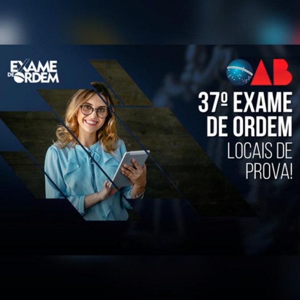 Confira os locais da prova objetiva do 37º Exame de Ordem