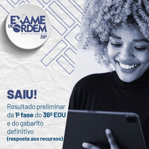 36º EOU: confira o resultado preliminar das provas objetivas