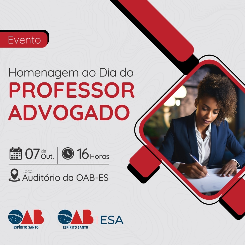 OAB-ES e ESA-ES realizam evento de homenagem ao Professor Advogado nesta segunda-feira (7/10)